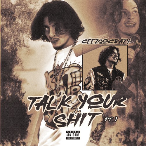 Talk Your Shit Pt.1