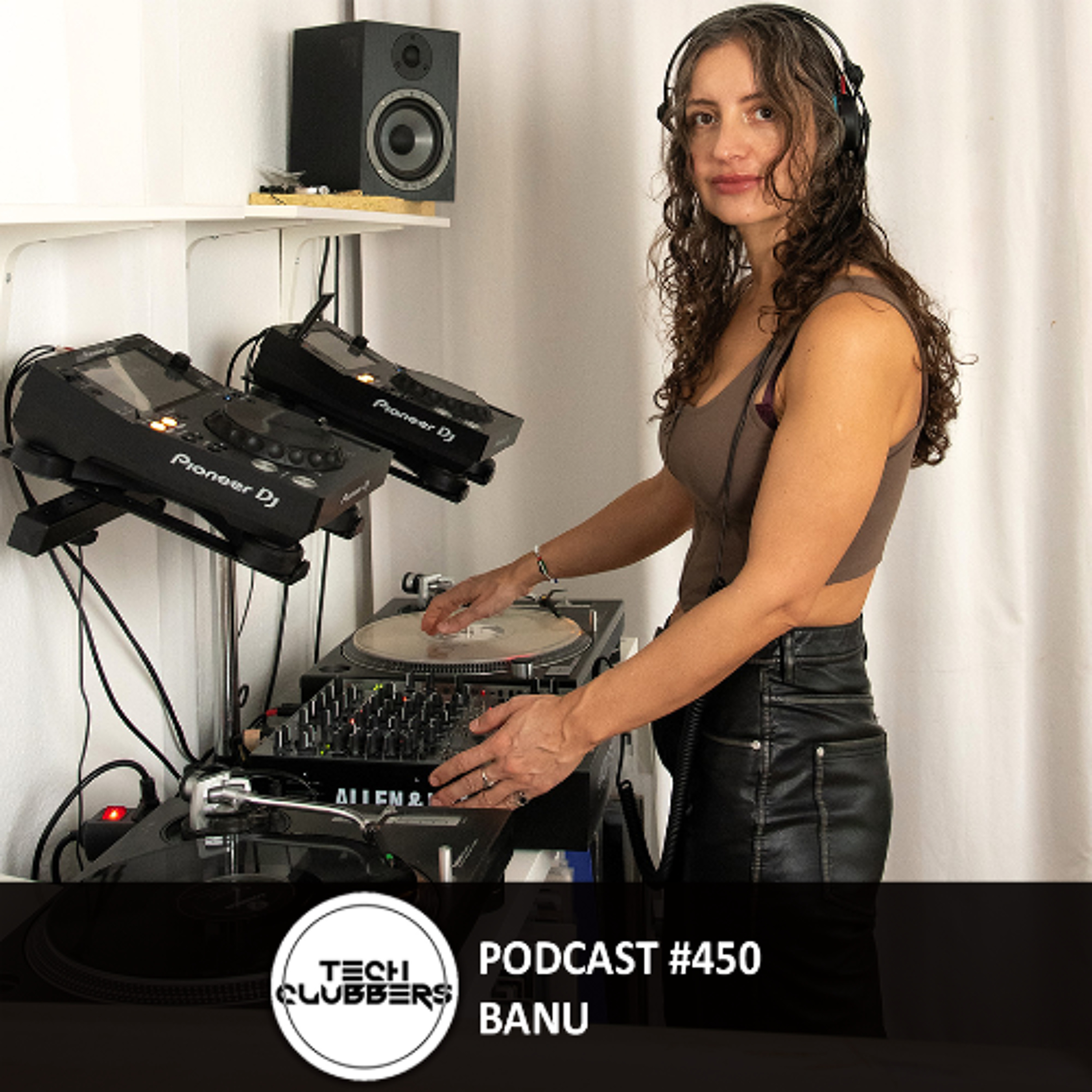 Banu - Tech Clubbers Podcast #450 episode artwork