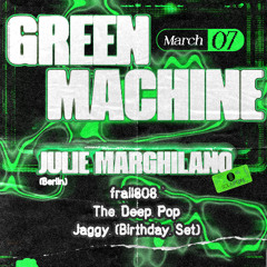 Live @ Green Machine / The Listening Club 03.07.25