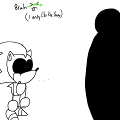 Kawaii (Sonic.exe X BF FanFic) 'fc' (idk who created the song)