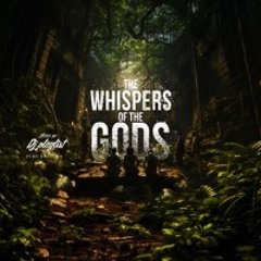 The Whispers Of The Gods