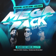 MEGAPACK Old School + 340 Tracks (Reggaeton,Electro Latino,Latin House)