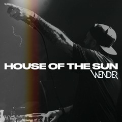 HOUSE OF THE SUN
