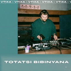 VTX009: TOTATSI BIBINYANA
