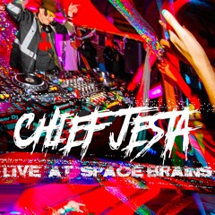 Chief Jesta - Live @ Space Brains 3 Year Anniversary