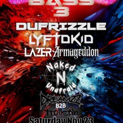 DUFRIZZLE LIVE: @B2B BASS 3 [Closing Set] [11/23/24]