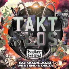 Taktlos Easter Festival 2023 - liquidfive DJ Set