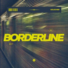 Tame Impala - Borderline (Goldcher Remix)