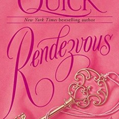 [ACCESS] PDF EBOOK EPUB KINDLE Rendezvous: A Novel by  Amanda Quick 💞