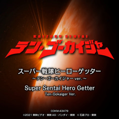 Super Sentai Hero Getter Ten-Gokaiger Ver.