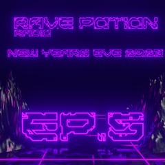 New Years Eve Mix 2023 Rave Potion Radio Ep.5 with DAANERZ, Rectik and Wraith