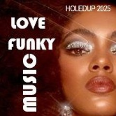 LOVE FUNKY MUSIC