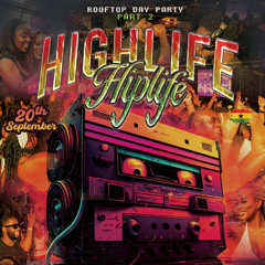 Highlife Day Party promo Mix Ft Rickey (TikTok Live)