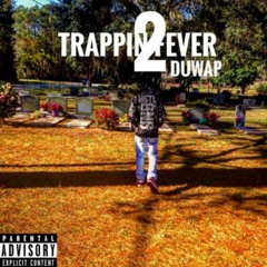 Duwap Kaine - Trapped In The Trap