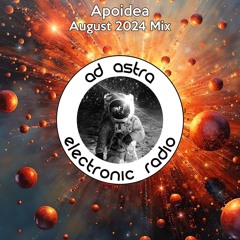 Ad Astra radio mix - Electro acid breaks