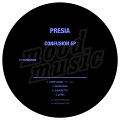 PREMIERE: Presia - Confusion Feat. Gigi (Original Mix) [Moodmusic Records]