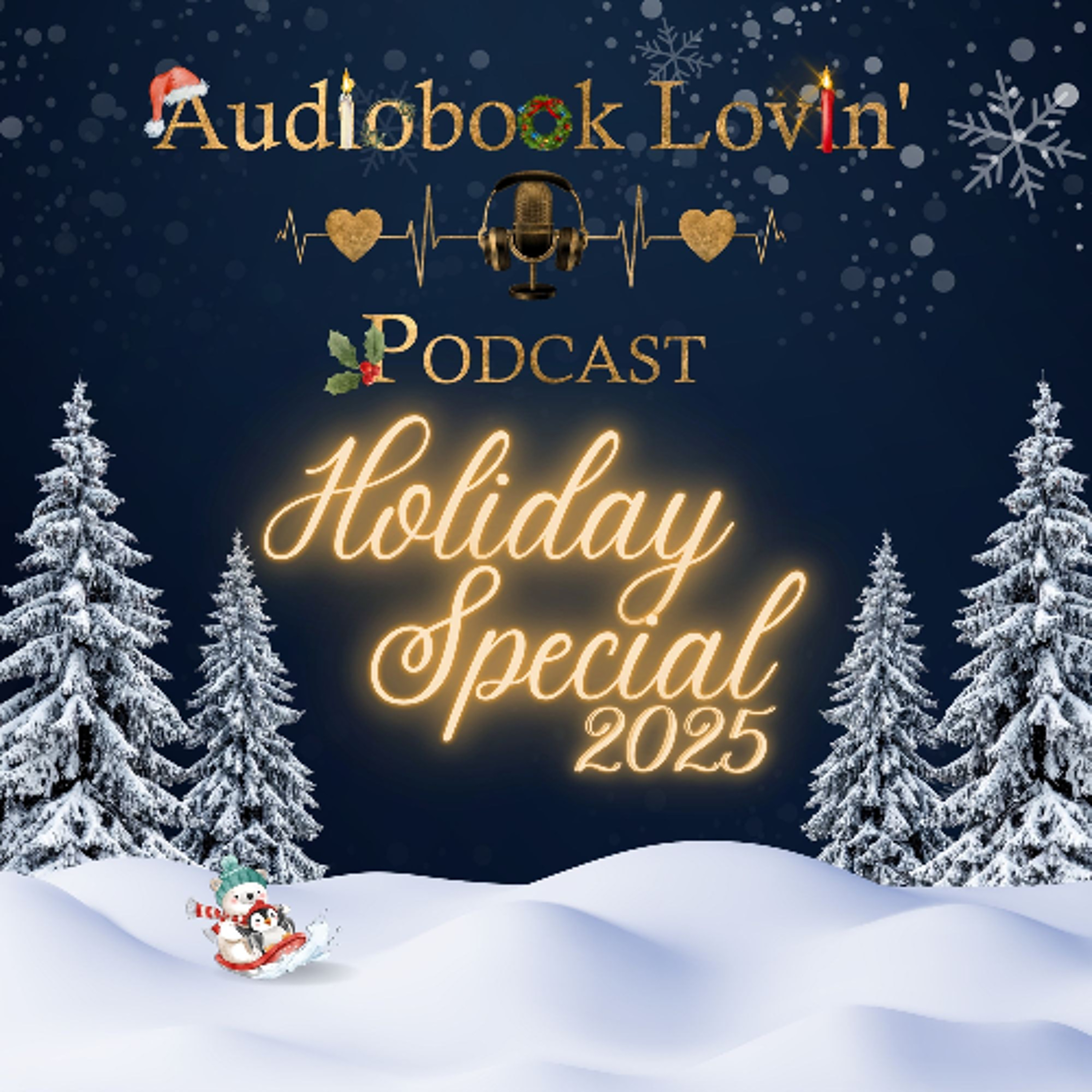 Audiobook Lovin Podcast  - S7  Ep 4 - HOLIDAY SPECIAL episode artwork