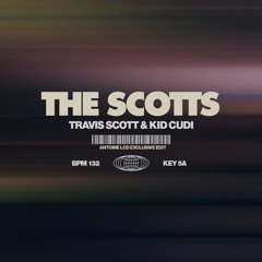 THE SCOTTS (ANTOINE LCD EDIT)