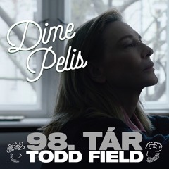 Episodio 98. TÁR de Todd Field