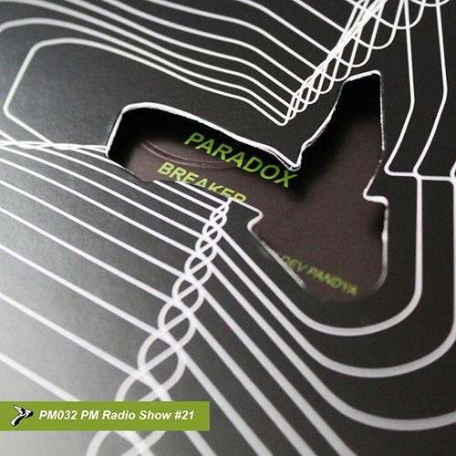 PM032 Paradox Music Vol.21 Vinyl Show