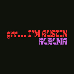 grr... I'M AUSTIN (prod. King 80) - Demo Version