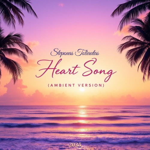 Heart Song (Ambient Version)