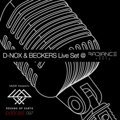 SOE Podcast 97 - D-Nox & Beckers (Live Set @ Radiance Day Party 2020)