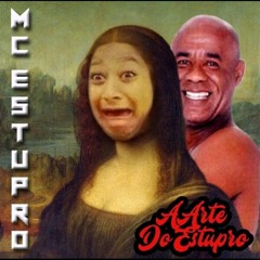 Mc Estupro - A Arte do Estupro (Album Completo)