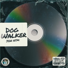 JON ATM DOG WALKER