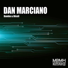 Dan Marciano - Bamba & Bissli