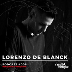 Lorenzo de Blanck x Orbeat Bookings