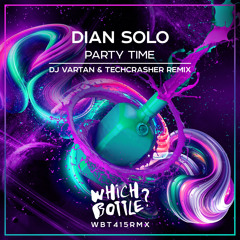 Dian Solo - Party Time (DJ Vartan & Techcrasher Radio Edit)#14 Beatport Top 100 Funky House