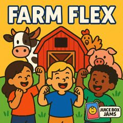 Farm Flex (E-I-E-I-O)