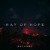 Artwork for RAY OF HOPE (NOW ON SPOTIFY)