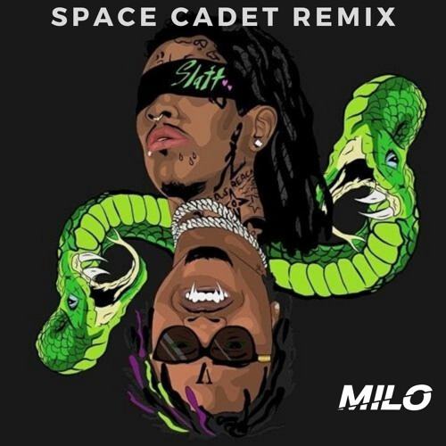 GUNNA - Space Cadet (MILO REMIX) {FREE DOWNLOAD}