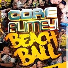 Hixxy B2B Klubfiller @ Coreblimey - Beach Ball ⛱️ (12/07/2019)