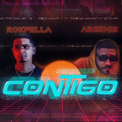 ARGENIS  ft ROKFELLA - CONTIGO  (JMW)