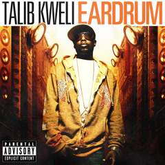 Talib Kweli - Eardrum full album