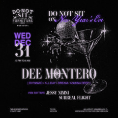 Dee Montero - Live at Do Not Sit, Miami (NYE 2025)
