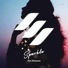 The Distance - Sparkle