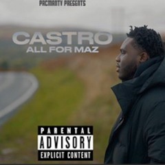 Castr6 - All For Maz [Audio]   GRM Daily #ACG #LLM