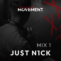 Mix 1 (Keinemusik, Arodes, Nitefreak) - JU$T N1CK