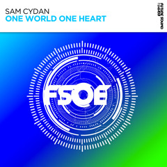 Sam Cydan - One World One Heart [FSOE]