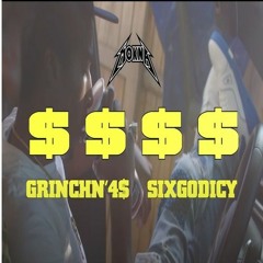 GRINCHN`4$ & SixGodIcy - 💲💲💲💲