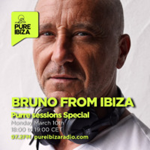 BRUNO FROM IBIZA @ PURE IBIZA RADIO 10-03-25