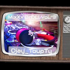 MixXx BrDLl VoL''3