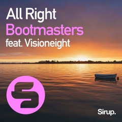 Bootmasters ft. Visioneight - All Right (OnSpeed Remix Extended)