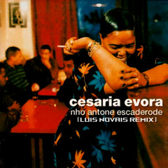 Cesária Evora - Nho Antone Escaderode SC Pitched remix
