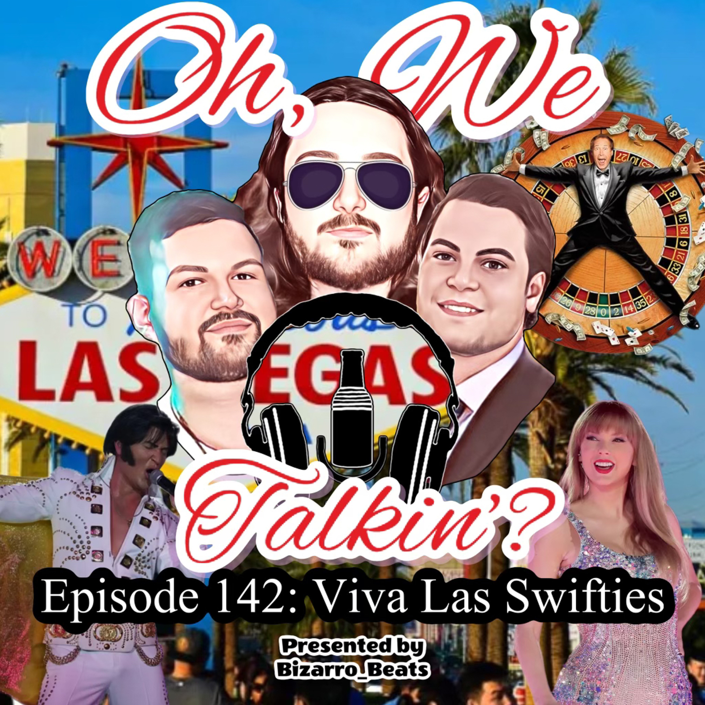 Ep. 142: Viva Las Swifities episode artwork