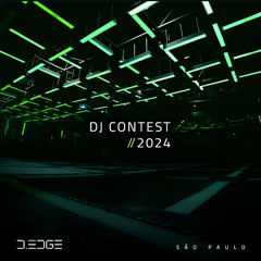 @D-EDGE SÃO PAULO - DJ CONTEST 2024